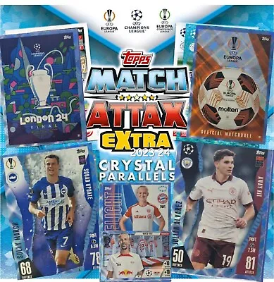Topps Match Attax Extra 2024 Crystal Parallel Cards  • £2.25