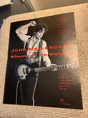 $5.49 • Buy 13.5-10 6/8” John Mellencamp Whenever We Want Album Ad Flyer