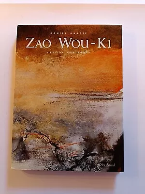 ZAO WOU KI - Daniel Abadie - Martine Contensou - RELIEF - IN FOLIO - Good Condition  • $37.29