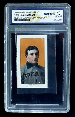 2000 Topps Fanfest HONUS WAGNER T206 WCG 10 GEM-MT Robert Edward EBay • $12