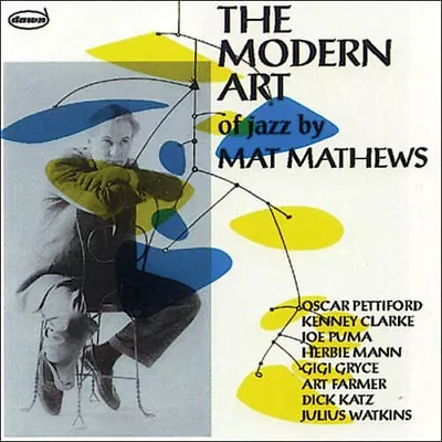 Mat Mathews The Modern Art Of Jaz • $19.98