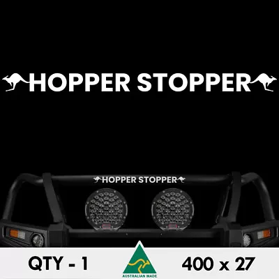 Hopper Stopper Sticker 400mm Here Skip Truck Ute 4x4 Bull Bar Car Window Decal • $6.50