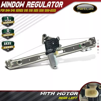 New Electric Window Regulator With Motor For BMW 3 Series E46 98-05 Rear Left • $53.49