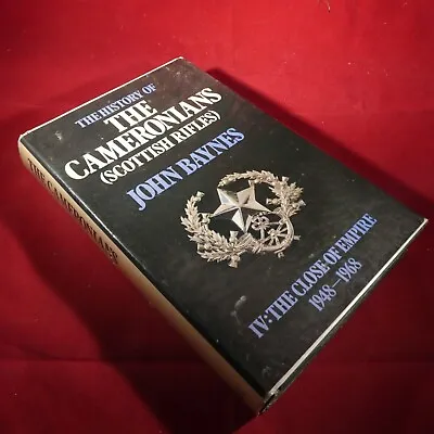 THE CAMERONIANS SCOTTISH RIFLES HISTORY BAYNES 1st Ed BOOK IV 1948-68 • £15