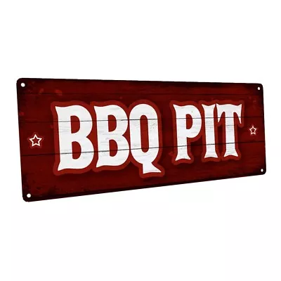 BBQ Pit Metal Sign; Wall Decor For Porch Patio Or Deck • $19.99