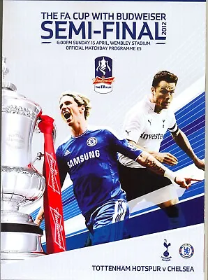 £4.04 • Buy SPURS V CHELSEA 2012 FA CUP SEMI FINAL PROGRAMME TOTTENHAM