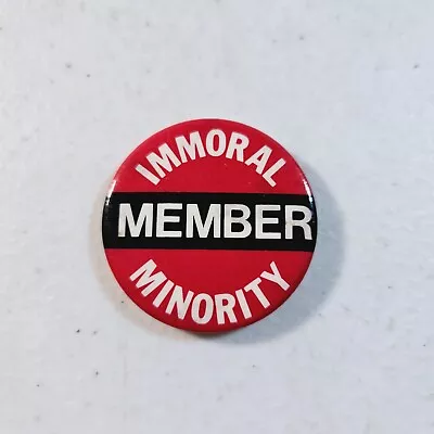 Vintage 1980 Larry Fox Buttons/Bumperstickers  Member: Immoral Minority  Pinback • $9.99