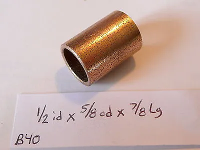 Oilite Bushing Bronze 1/2 Id X 5/8 Od X 7/8 Long Bearing B40 Bush Sleeve Brass • $8.25