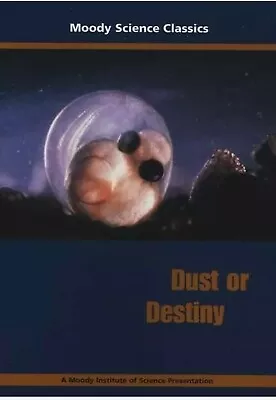 DUST OR DESTINY Moody Science Classics (DVD) Homeschool Science Nature Video NEW • $7.99