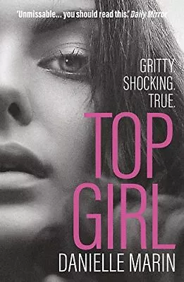 Top Girl By Danielle Marin Book The Cheap Fast Free Post • £4.99