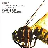 Ralph Vaughan Williams : Wasps The (Elder Halle Orchestra) CD 2 Discs (2006) • £3.78