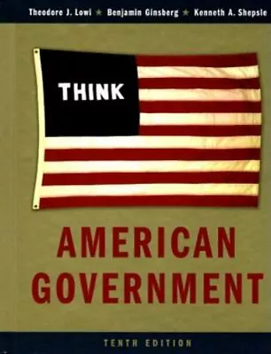 American Government: Power And Purpose Tenth Full Edition By  • $18.20