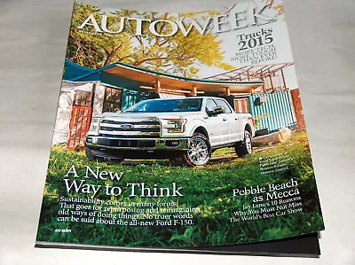 Autoweek September 2014 Car Truck Magazine 2015 Ford F-150 Pebble Beach Mecca • $9.48