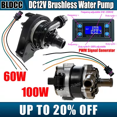 12V 60W 100W Electric Brushless DC Motor Water Pump LCD PWM Car Circulating Pump • $39.99