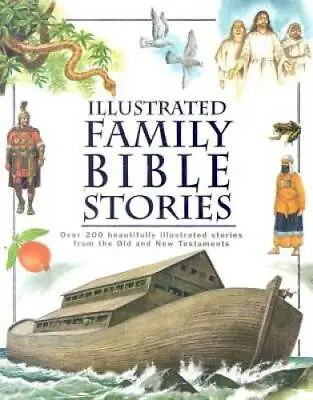 $4.08 • Buy ILLUSTRATED FAMILY BIBLE STORIES - Hardcover By Parragon Books - GOOD