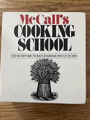 McCall's Cooking School Step By Step Directions For Mistake Proof Recipes • $7.99