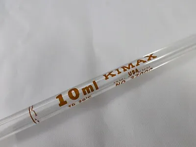 Kimble KIMAX Glass TD 10mL ±0.04 Reusable Class B Volumetric Bulb Pipette 37000 • $10.29