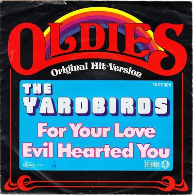 The Yardbirds - For Your Love / Evil Hearted You (7  Single) • £12.49