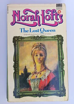 £5.35 • Buy The Lost Queen By Norah Lofts. Corgi Paperback