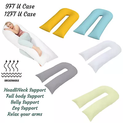 9FT/12FT U Shaped Full Body Pillowcase Maternity Pregnancy Support Comfort Cover • £6.99