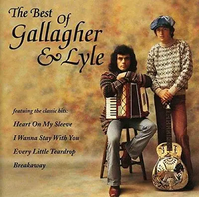 Gallagher And Lyle - The Best Of Gallagher & Lyle - Gallagher And Lyle CD W3VG • £3.49
