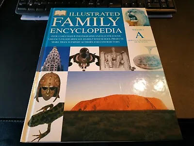 Dorling Kindersley Illustrated Family Encyclopedia Volume 1 A (2004 Hardback) • £3