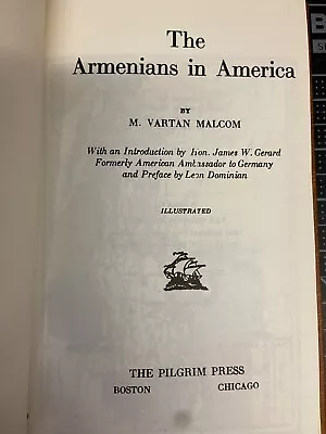 The Armenians In America M. Vartan Malcom Hardcover 1969 Illustrated • $21