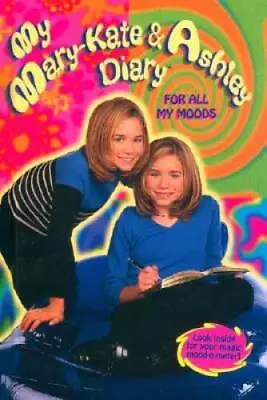 My Mary-Kate & Ashley Diary: For All My Moods - Misc. Supplies - GOOD • $11.69