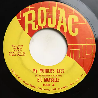 Big Maybelle - My Mother's Eyes / Careless Love -  Soul 45 • $19.95