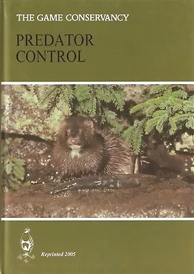 GAME CONSERVANCY GAMEKEEPING BOOK PREDATOR CONTROL Hardback BARGAIN New • £11.45