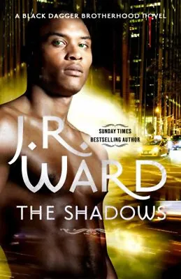 The Shadows : Number 13 In Series Paperback J. R. Ward • £4.73