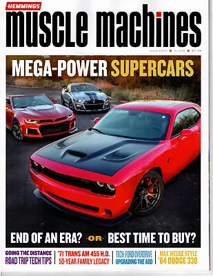 Hemmings Muscle Machines Magazine -June 2024 Issue • $7.95