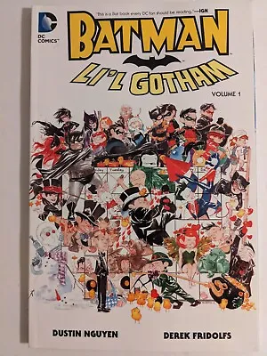 Batman: Li'l Gotham Vol. 1 By Nguyen Fridolfs TPB • $3.50