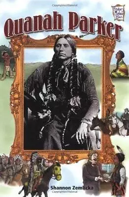 Quanah Parker (History Maker Bios (Lerner)) - Library Binding - GOOD • $4.78