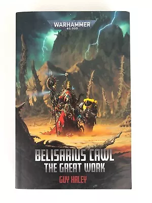 Belisarius Cawl: The Great Work (Warhammer 40k) Guy Haley 2020 Trade PB VG+ • $48