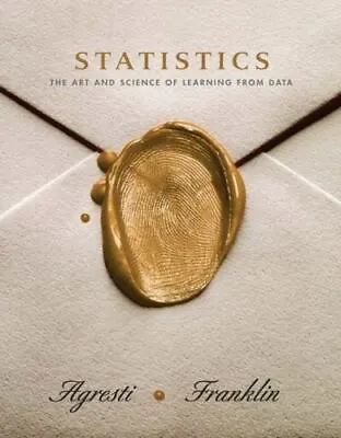 Statistics: The Art And Science Of Learning From Data • $7.97