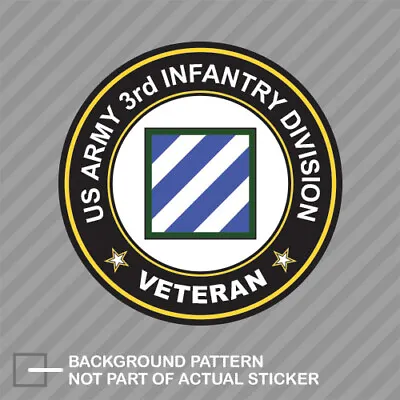 $4.99 • Buy 3rd Infantry Division Veteran Sticker Decal Vinyl The Rock Of The Marne