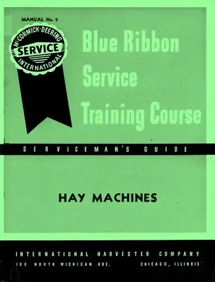 International McCormick Hay Machines Horse Drawn Mower Attachment Service Manual • $17.88