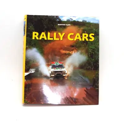 Rally Cars   Reinhard Klein   First Edition 2000  #G4 • £70