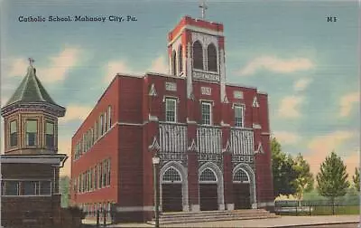 Postcard Catholic School Mahanoy City PA  • $20