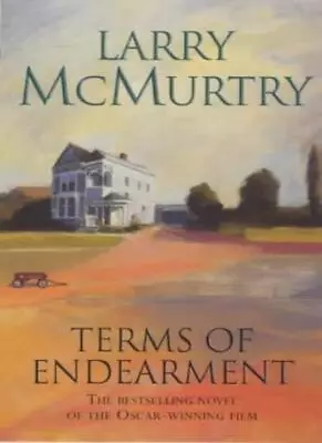 Terms Of EndearmentLarry Mcmurtry- 9780752834559 • £6.03