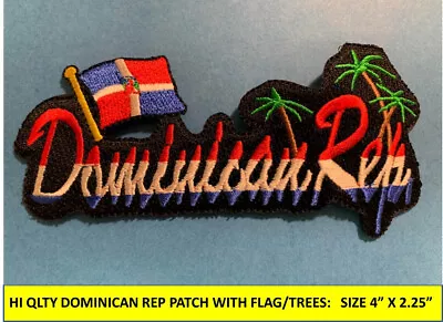 DOMINICAN REPUBLIC FLAG PATCH W/ TREES IRON-ON SEW-ON  EMBLEM (4 X2.25”) • $3.45