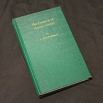 L Ron Hubbard Books The Creation Of Human Ability 1971 Forbidden Book • $14.61