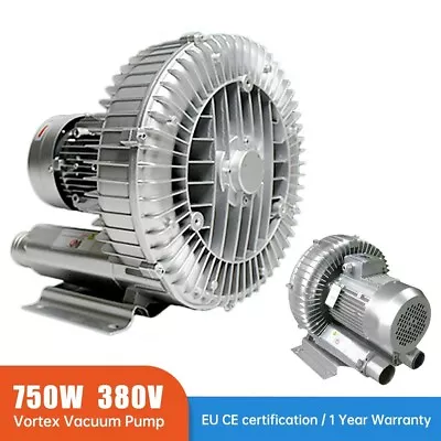 $439.90 • Buy 750W High Pressure Vortex Fan 21KPa Vacuum Pump Air Blower Dry Air Cleaner 380V