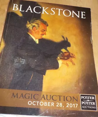 Blackstone Magic  Collection Catalog 2017 Potter  & Potter • $9.99