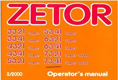 Zetor Tractor 3321 3341 4321 4341 5321 5341 6321 6341 7321 7341 Operators Manual • £22.99