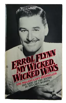 Errol Flynn My Wicked Wicked Ways Paperback Berkley 1979 Life Story Film Movie • $8.88