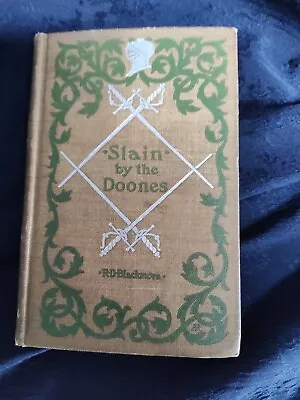 Slain By The Doones And Other Stories HC R D Blackmore 1897 Lorna Doone Sequel • $9.99