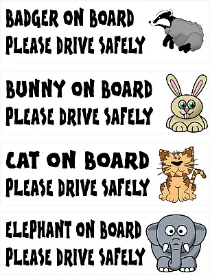 Various 'On Board Drive Safely' - Fun Joke Car/Caravan Bumper Decal/Sticker • £2.95