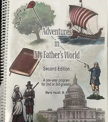 Adventures In My Father's World Second Edition GRADE 2 Or 3 • $14.95